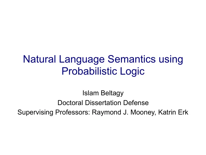 natural language semantics using probabilistic logic