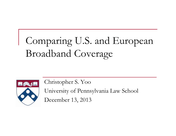 comparing u s and european broadband coverage