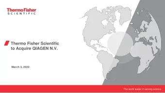 Thermo Fisher Scientific  to Acquire QIAGEN N.V.  March 3, 2020  The world leader in serving