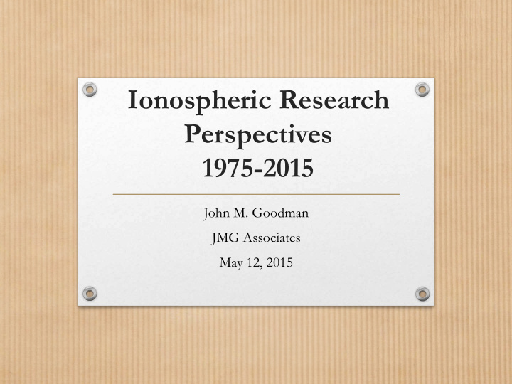 ionospheric research perspectives 1975 2015