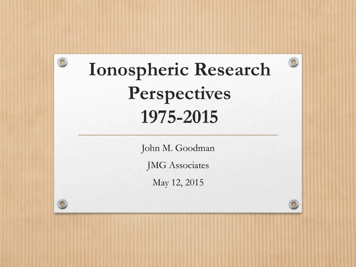 ionospheric research perspectives 1975 2015