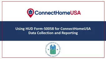 ConnectHome  Nation Webinar  Using HUD Form-50058 for ConnectHomeUSA  Data Collection and Reporting