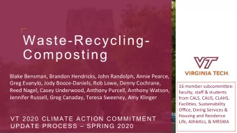 Waste-Recycling-  Composting  Blake  Bensman,  Brandon  Hendricks,  John  Randolph,