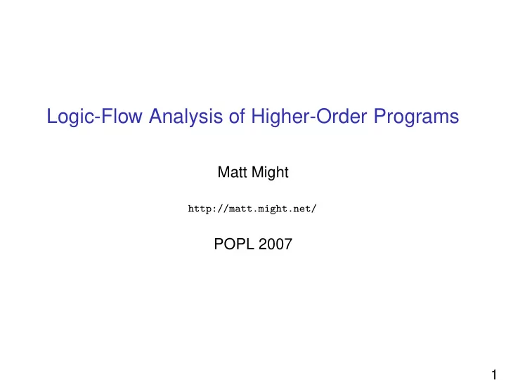 logic flow analysis of higher order programs