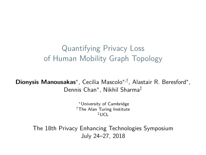 quantifying privacy loss of human mobility graph topology