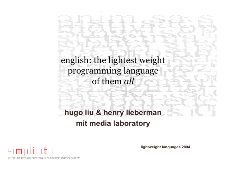 english the lightest weight programming language of them