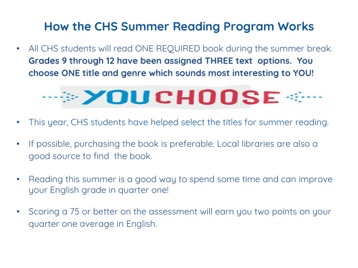 how the chs summer reading program works