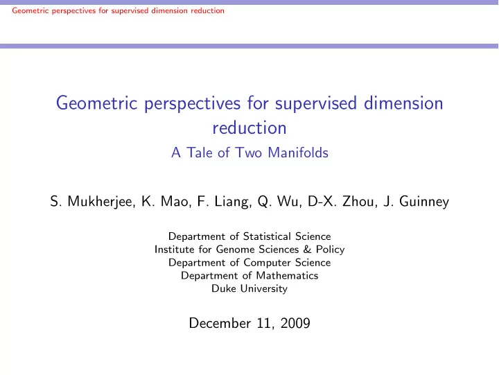 geometric perspectives for supervised dimension reduction