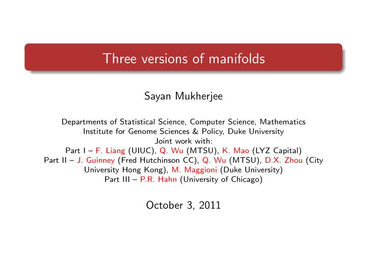 three versions of manifolds