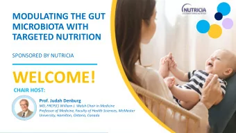 WELCOME!  CHAIR HOST:  Prof. Judah Denburg  MD, FRCP(C) William J. Walsh Chair in Medicine