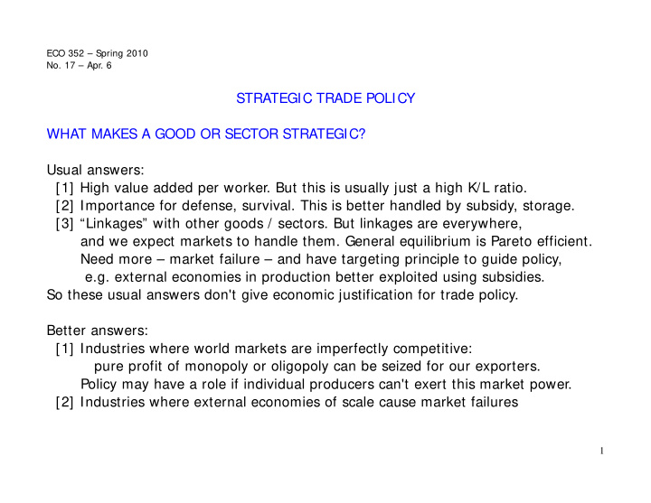 strategic trade policy what makes a good or sector