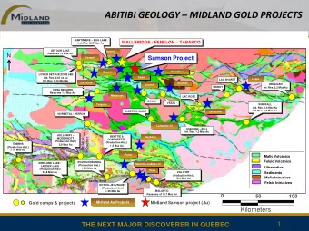 ABITIBI GEOLOGY  MIDLAND GOLD PROJECTS MARTINIERE  BUG LAKE WALLBRIDGE / FENELON  TABASCO