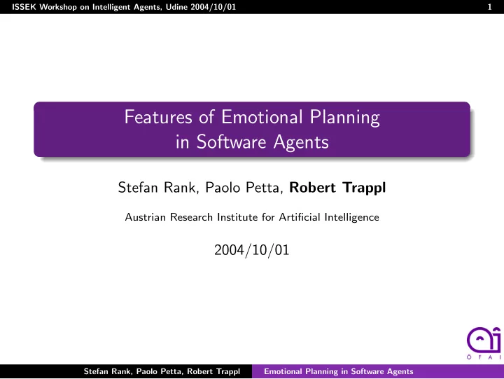 features of emotional planning in software agents