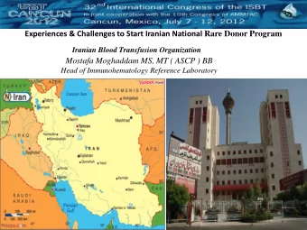 Head of Immunohematology Reference Laboratory Experiences &amp; Challenges to Start Iranian