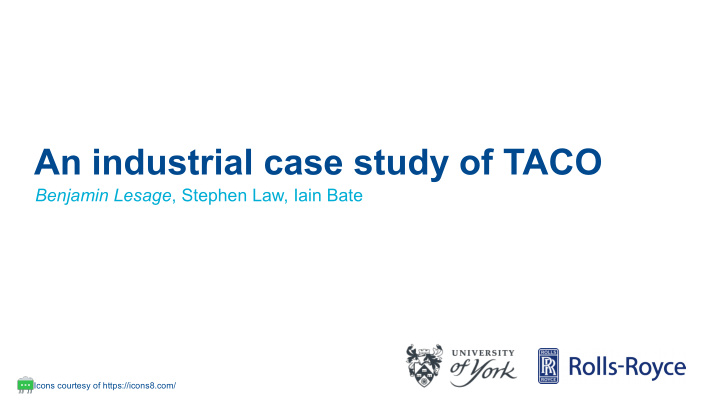 an industrial case study of taco