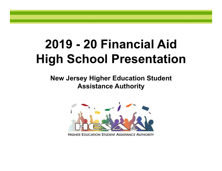2019 20 financial aid high school presentation