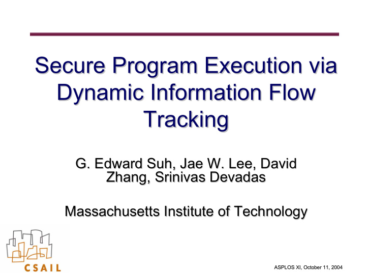 secure program execution via secure program execution via