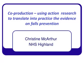 on falls prevention  Christine McArthur  NHS Highland  Backgrou  Background  nd  well
