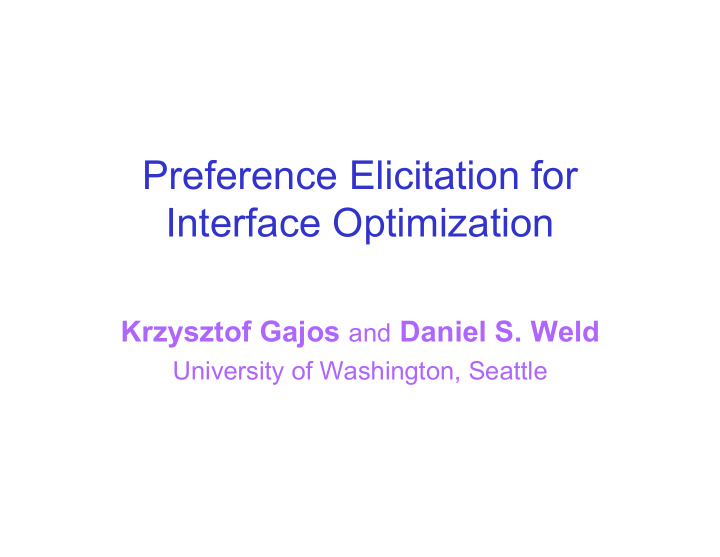 preference elicitation for interface optimization