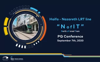 N o f I T   North of Israel Tram  PQ Conference  September 7th, 2020  Agenda 1. Trans Israel