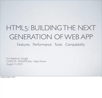 HTML5: BUILDING THE NEXT  GENERATION OF WEB APP  Features   Performance   Tools   Compatibility
