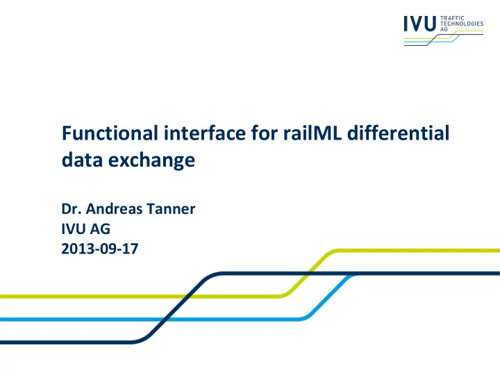 functional interface for railml differential data exchange