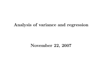 Analysis of variance and regression  November 22, 2007 Parametrisations :  Choice of parameters