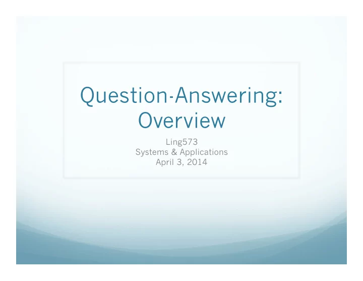 question answering overview