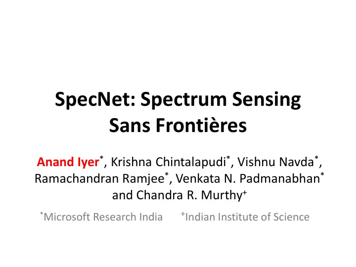 specnet spectrum sensing sans fronti res