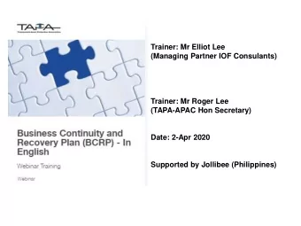 Trainer: Mr Roger Lee  (TAPA-APAC Hon Secretary)  Date: 2-Apr 2020  Supported by Jollibee