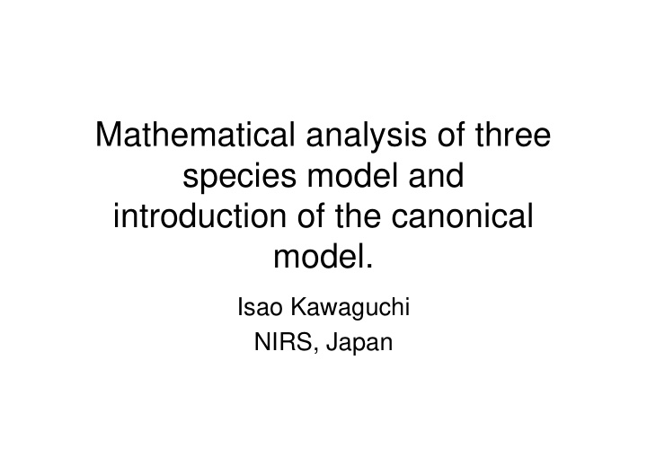 mathematical analysis of three species model and