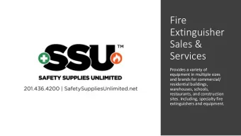 Fire  Extinguisher  Sales &amp;  Services  Provides a variety of  equipment in multiple sizes  and