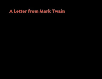 A Letuer from Mark Twain 04.22.12 || English 2327: American Literature I || D. Glen Smith,