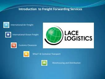 Introduction  to Freight Forwarding Services  International Air Freight  International Ocean