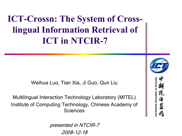 ict crossn the system of cross lingual information