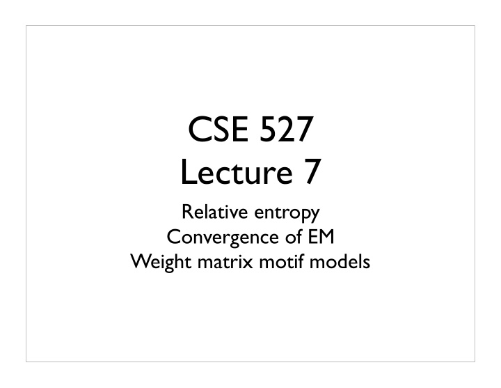 cse 527 lecture 7