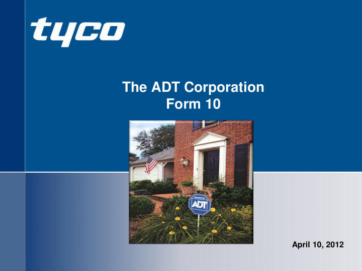 the adt corporation form 10