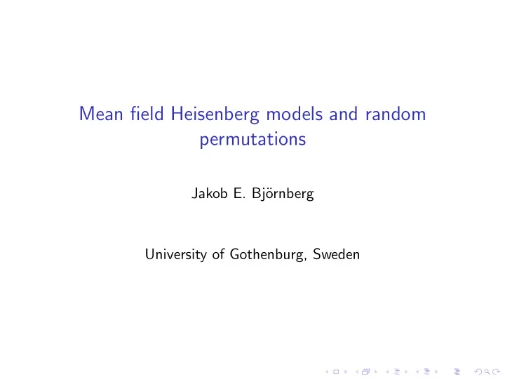mean field heisenberg models and random permutations
