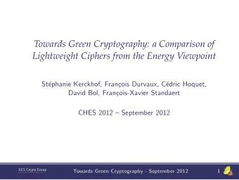 Towards Green Cryptography: a Comparison of  Lightweight Ciphers from the Energy Viewpoint  St