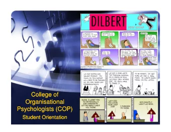 College of  College of  Organisational  Organisational  Psychologists (COP)  Psychologists (COP)