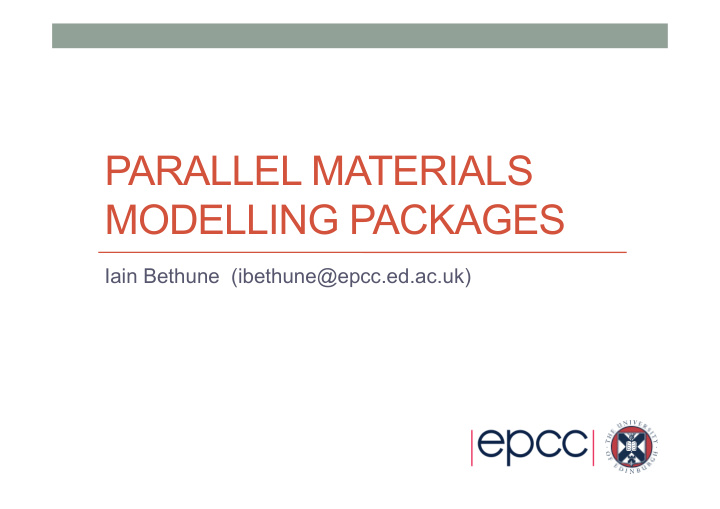 parallel materials modelling packages
