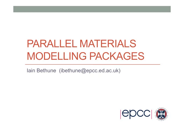 parallel materials modelling packages