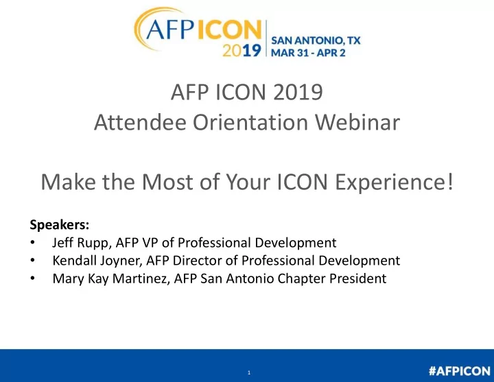 afp icon 2019 attendee orientation webinar make the most