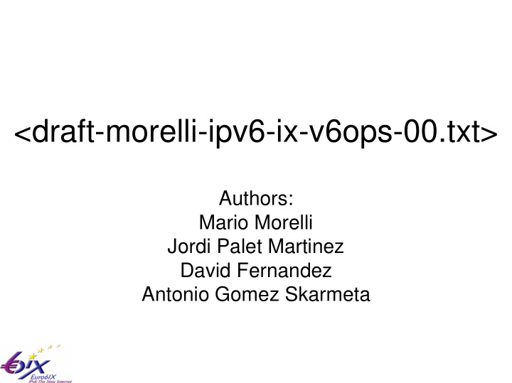 draft morelli ipv6 ix v6ops 00 txt