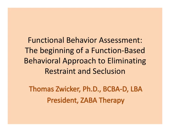 functional behavior assessment the beginning of a
