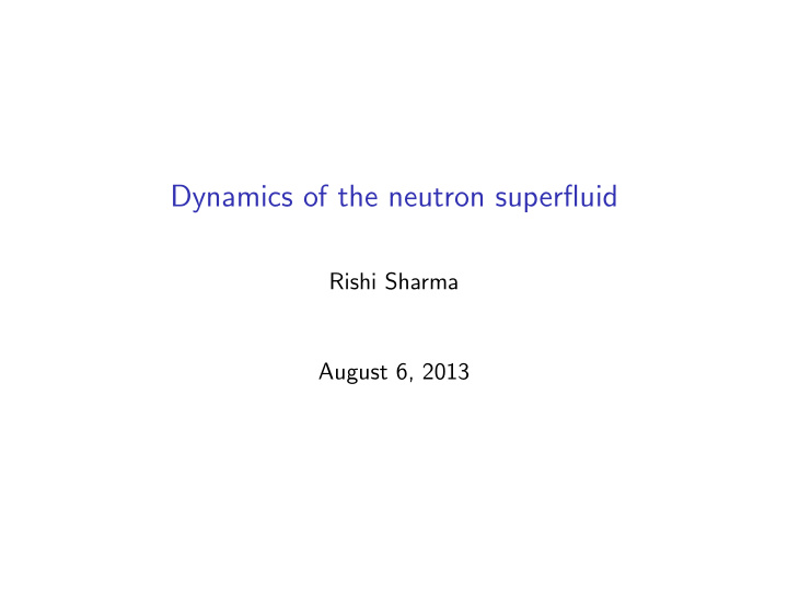 dynamics of the neutron superfluid
