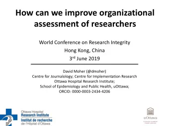 How can we improve organizational  assessment of researchers  World Conference on Research
