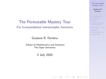 The Permutable Mystery Tour  Transcendental Functions  and Escaping Points  For transcendental