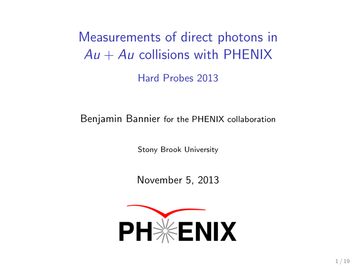 measurements of direct photons in au au collisions with
