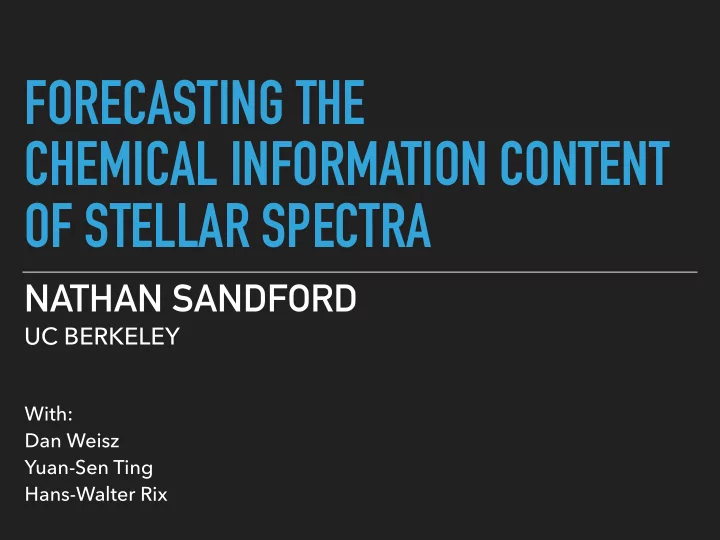 forecasting the chemical information content of stellar